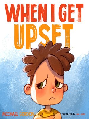 cover image of When I Get Upset